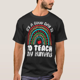 Camiseta É Um Bom Dia Para Ensinar Um Pequeno Prestador De