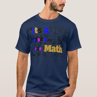 Camiseta é um bom dia para fazer matemática 67