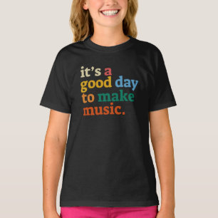 Camiseta é um bom dia para fazer música