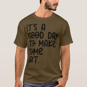 Camiseta É Um Bom Dia Para Fazer O Artigo 13º