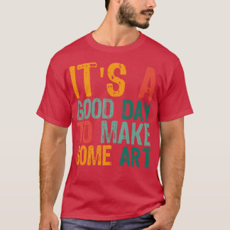 Camiseta É Um Bom Dia Para Fazer O Artigo 15º