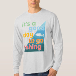 Camiseta É um bom dia para ir pescar