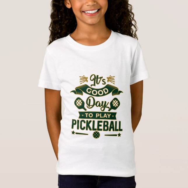 Camiseta É um bom dia para jogar o Presente de Pickleball p (Frente)
