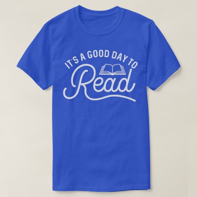 Camiseta É um bom dia para ler o presente da biblioteca de  (Frente do Design)