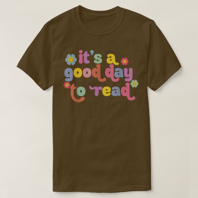 Camiseta É Um Bom Dia Para Ler Presentes Para Os Amantes De (Frente do Design)