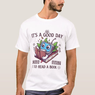 Camiseta É um bom dia para ler um livro