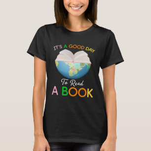 Camiseta É um bom dia para ler um livro Dia do Livro Mundia