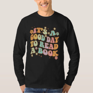 Camiseta É Um Bom Dia Para Ler Um Livro Para o Livro 3