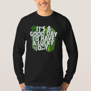 Camiseta É Um Bom Dia Para Ter Um Dia Sortudo St Patrick's