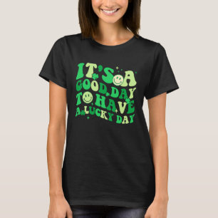 Camiseta É Um Bom Dia Para Ter Um Dia Sortudo St Patrick's