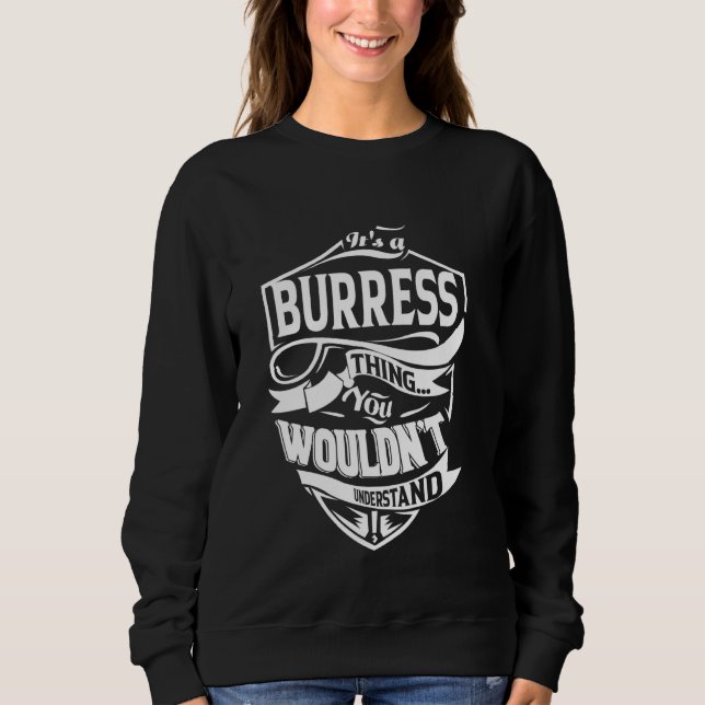 Camiseta É um BURRESS Thing Gifts (Frente)