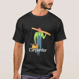 Camiseta É um carpinteiro. Home House Builder