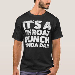 Camiseta É Um Dia De Barramento Da Garganta 1