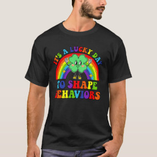 Camiseta É Um Dia de Sorte para Moldar Comportamentos Dia d