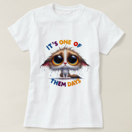 Camiseta É um dia desses