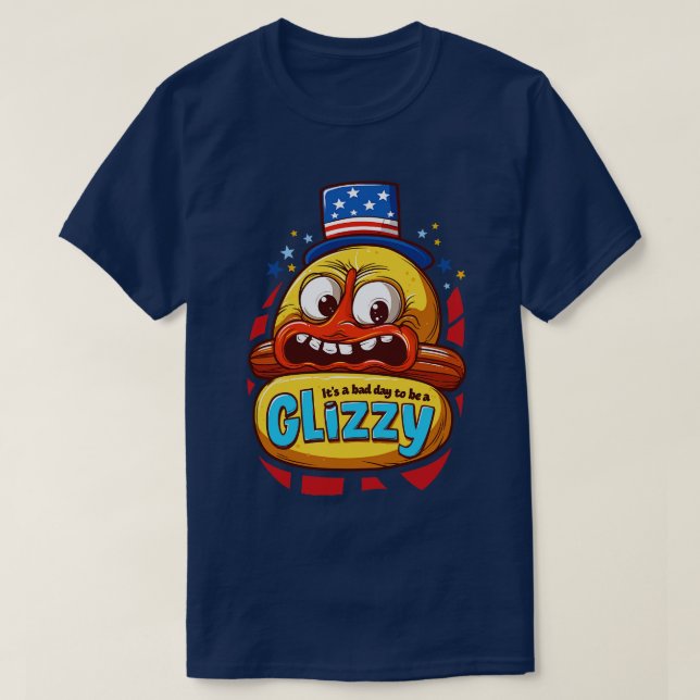 Camiseta É Um Dia Mau Para Ser Um Glizzy (Frente do Design)