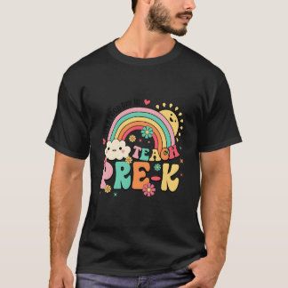 Camiseta É Um Dia Para Ensinar Arco-Íris de Pré-Escola