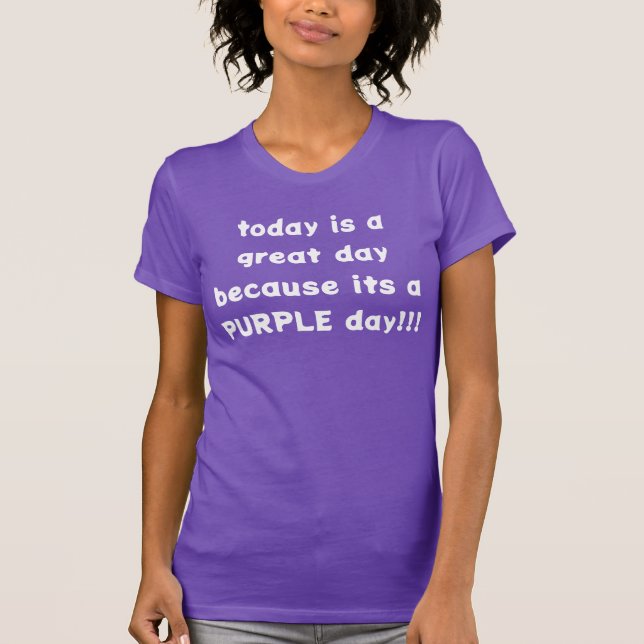 Camiseta É um dia PURPER! (Frente)
