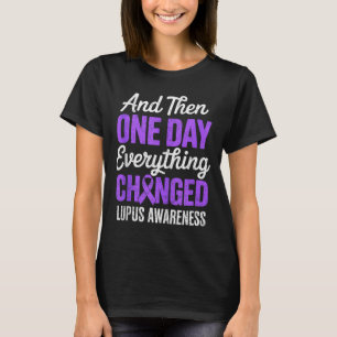 Camiseta E um dia tudo mudou consciência do lúpus