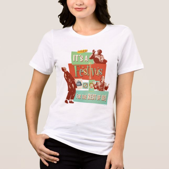 Camiseta É um Festivus para o Resto de Nós (Frente)