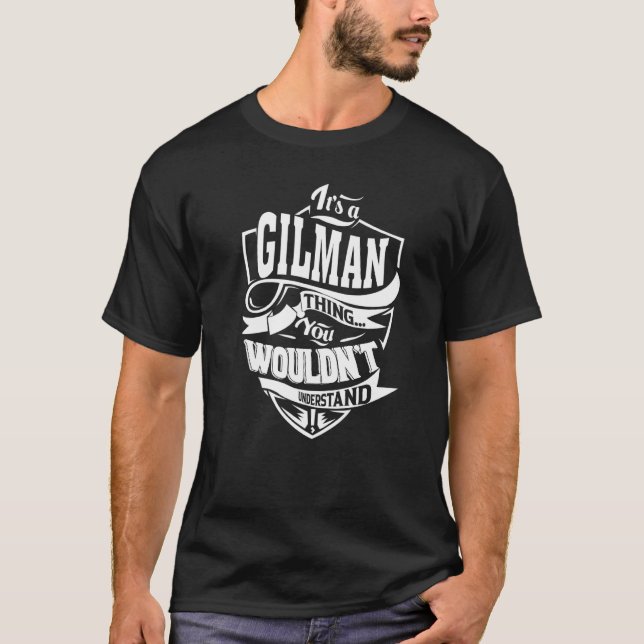 Camiseta É um GILMAN Thing Gifts Premium (Frente)