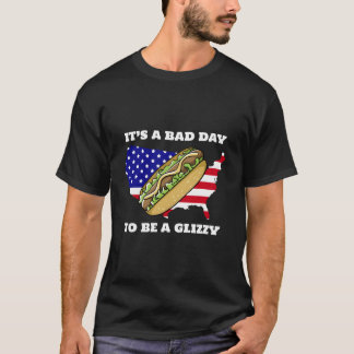 Camiseta É Um Mau Dia Para Ser Um Glizzy