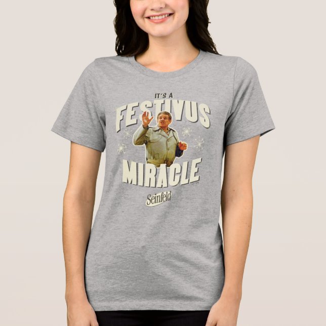 Camiseta É um Milagre do Festivus (Frente)