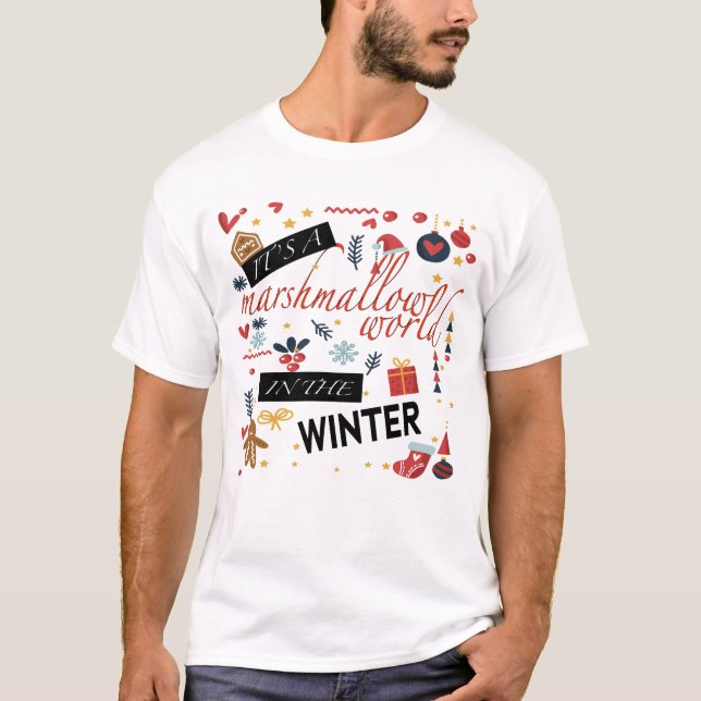 Camiseta É um mundo marshmallow no inverno (Frente)