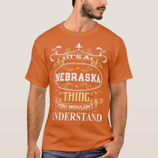Camiseta É Um Nebraska Que Você Não Entenderia