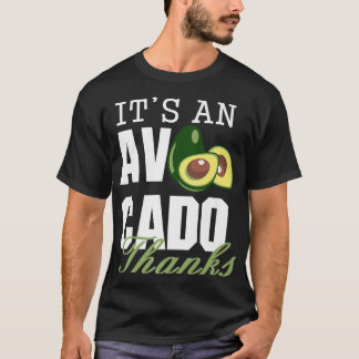 Camiseta É Um Obrigado Avocado, Cute Avocado Engraçado, Gua