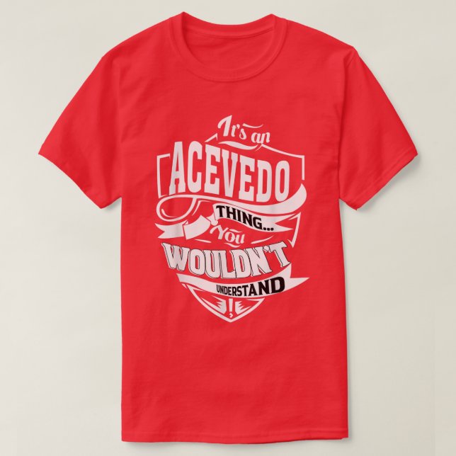 Camiseta É um presente ACEVEDO (Frente do Design)
