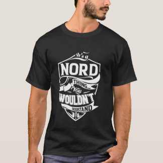 Camiseta É um presente de coisas do NORD