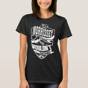 Camiseta É um presente de MORRISSEY