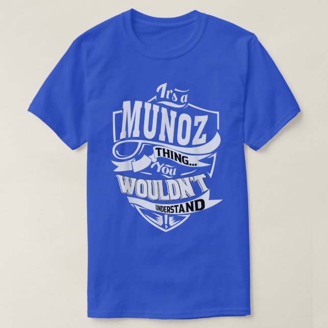 Camiseta É um presente de MUNOZ (Frente do Design)