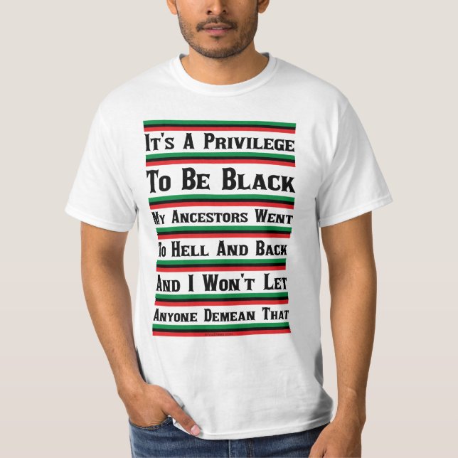 Camiseta É um privilégio ser negro (Frente)