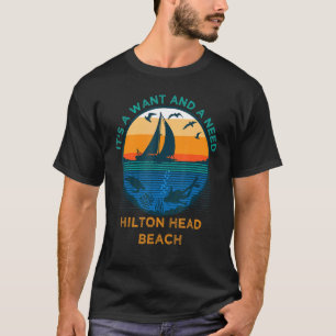 Camiseta É um Querido e um Need Hilton Head Beach Funny Vac