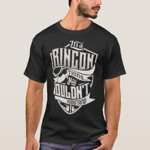 Camiseta É Um RINCON Que Você Não Entenderia Nome