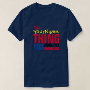 Camiseta É um Yore Name O QUE VOCÊ NÃO ENTENDERIA