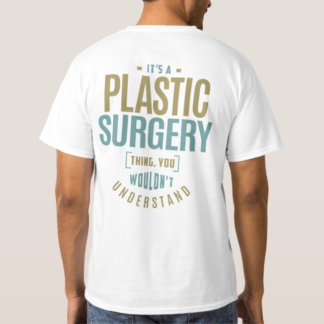 Camiseta É uma cirurgia plástica (Verso)