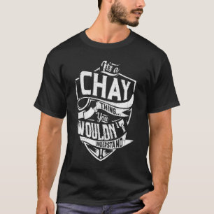 Camiseta É uma coisa CHAY, você não entenderia