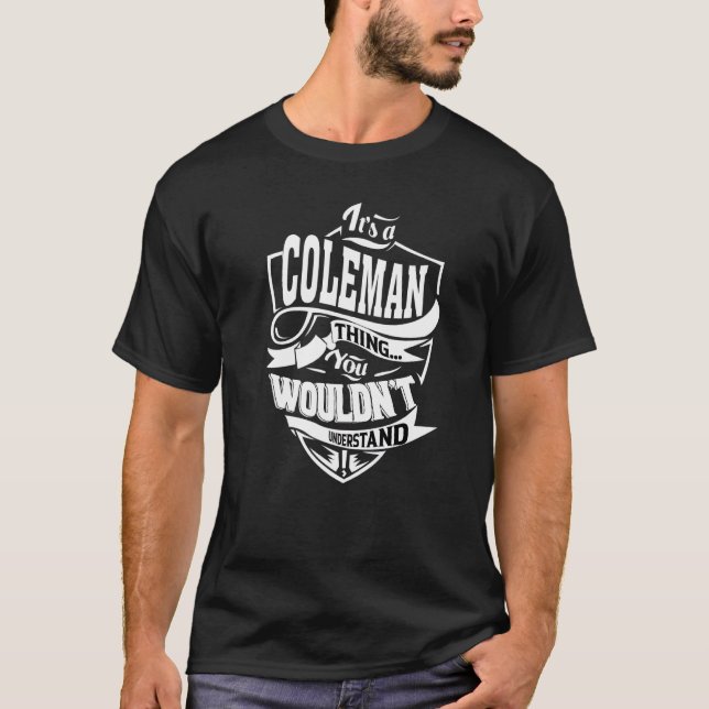 Camiseta É uma coisa Coleman (Frente)