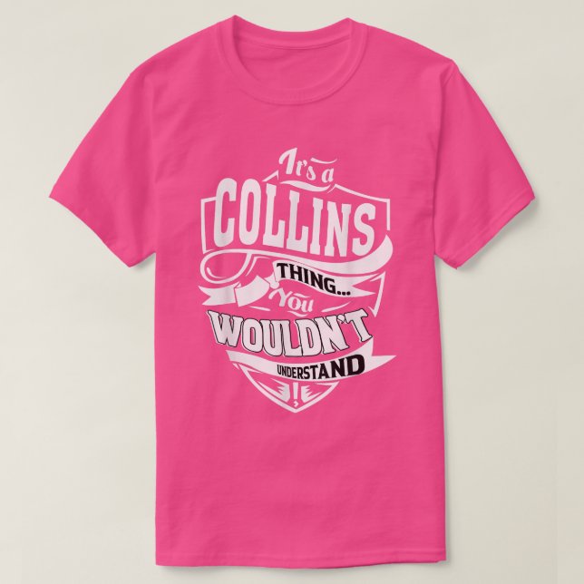 Camiseta É uma coisa Collins que dá 5409 (Frente do Design)