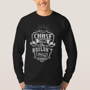 Camiseta É uma Coisa da Chase que Você Não Entenderia Famíl