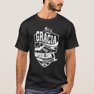 Camiseta É uma coisa da GRACIA