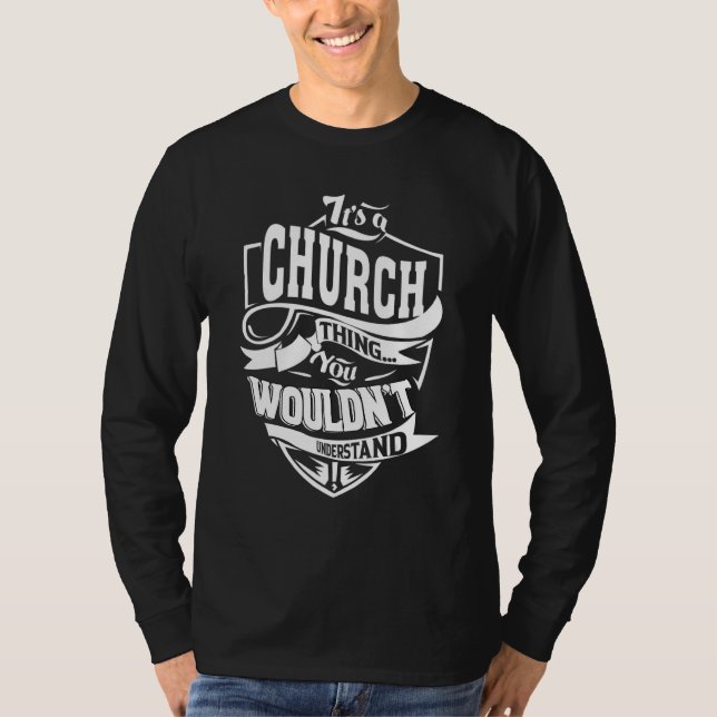 Camiseta É Uma Coisa Da Igreja (Frente)