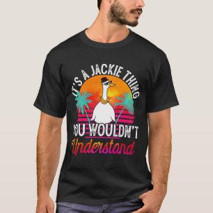 Camiseta É uma coisa da Jackie que você não entenderia Jack