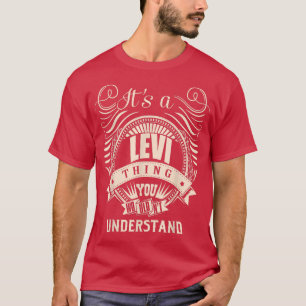 Camiseta É uma coisa da LEVI que você não entenderia presen