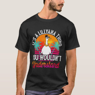 Camiseta É uma coisa da Lillyana que você não entenderia Li