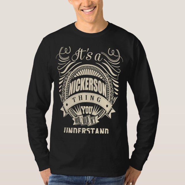 Camiseta É uma coisa da NICKERSON que você não entenderia (Frente)