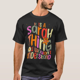 Camiseta É uma coisa da Sarah que você não entenderia Groov